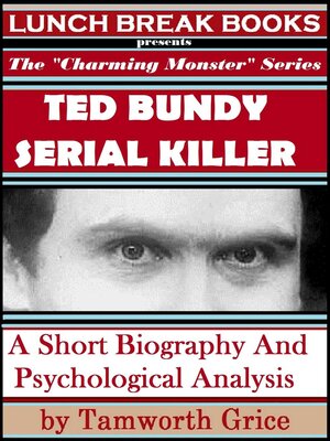 cover image of Ted Bundy, Serial Killer